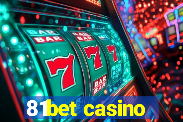 81bet casino